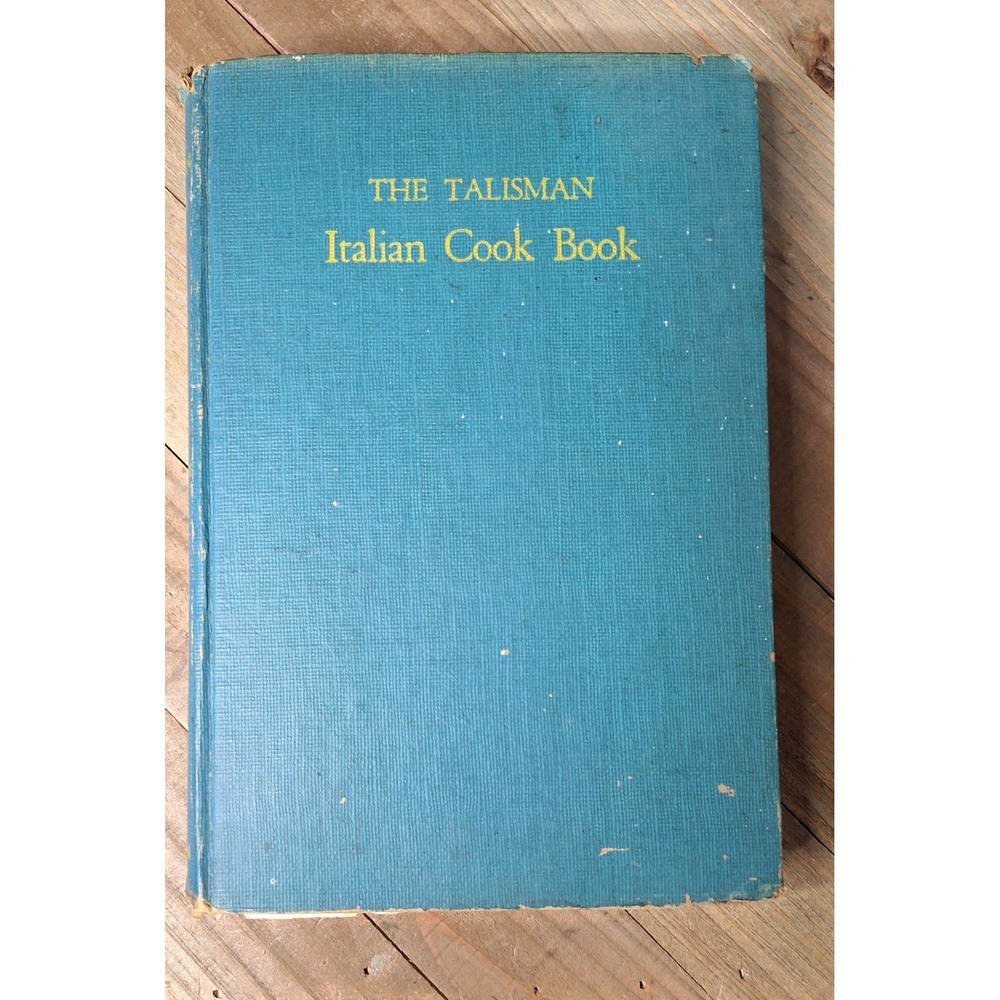 1950 The Talisman Italian Cook Book Ada Boni Ronzoni Special Edition Hardcover